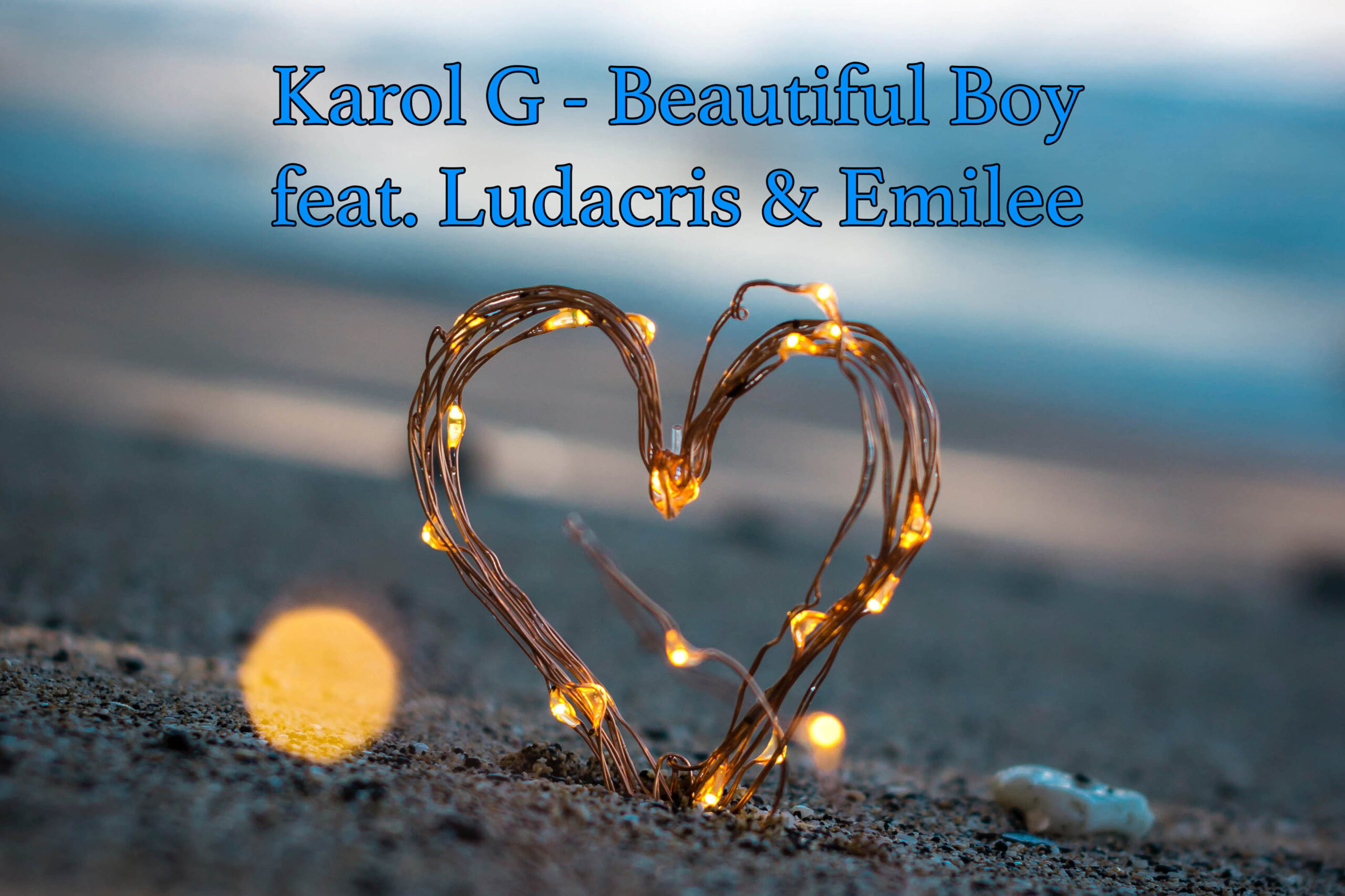 Karol G「Beautiful boy」